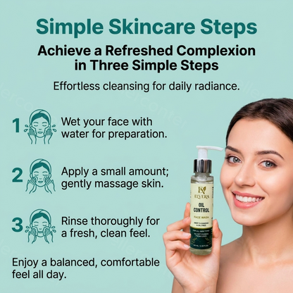 Elvera Oil Control Face Wash Skincare with step-by-step guide on achieving a refreshed complexion.